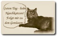 Schwarzer Kater: Guten Tag liebe Naschkatzen, folgt mir zu den Genüssen